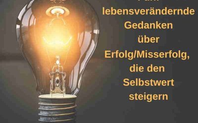 5 Mindhacks über Erfolg und für mehr Selbstwert